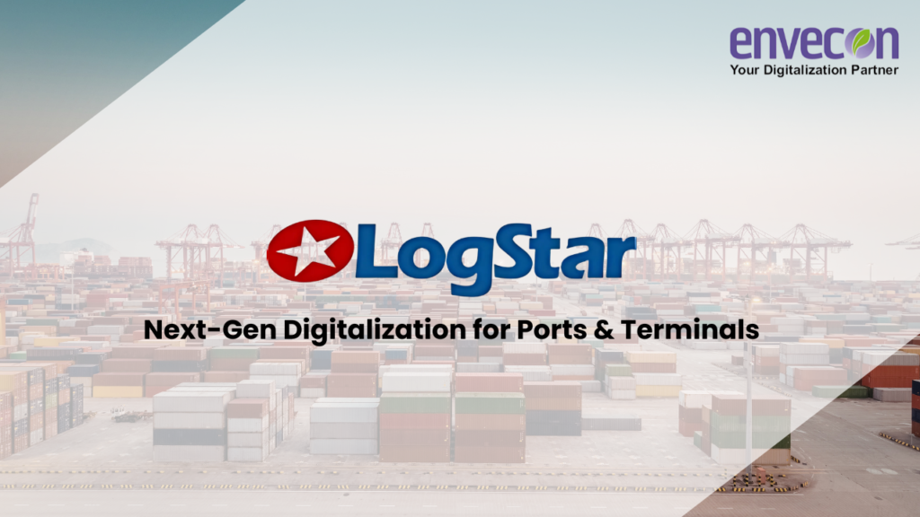 LogStar: Envecon's Next-Gen Digitalization Solution for Ports & Terminals